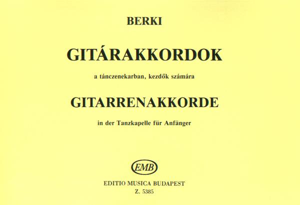 Berki: Guitar Chords in Dance Music For beginners