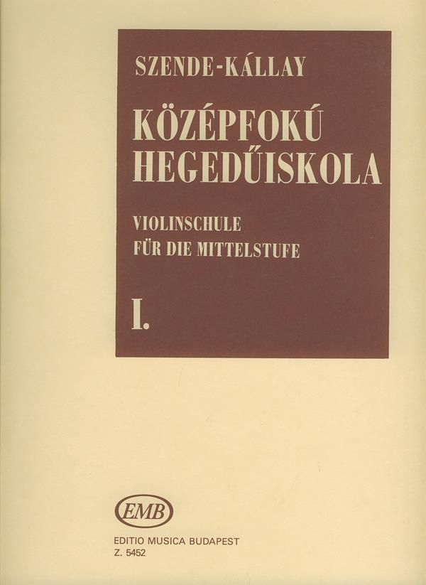Szende: Violin Tutor fuer medium-grade 1