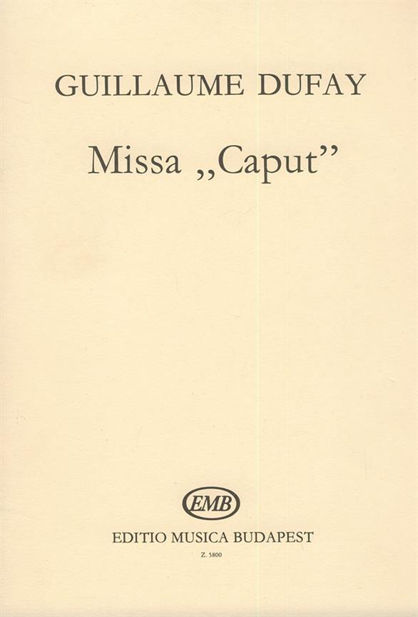 Dufay: Missa Caput