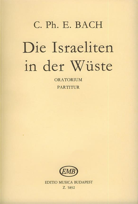 Bach: Die Israeliten in der Wüste