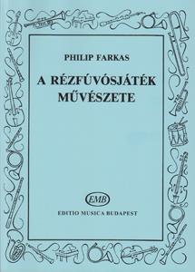 Farkas: The Art of Brass Playing