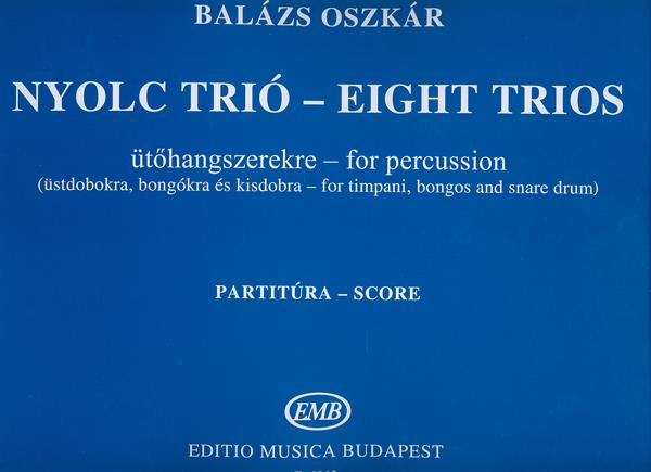 Balázs: Eight trios