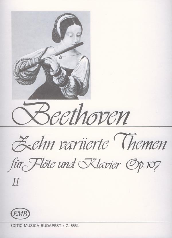 Beethoven: Zehn Variierte Themen II op. 107