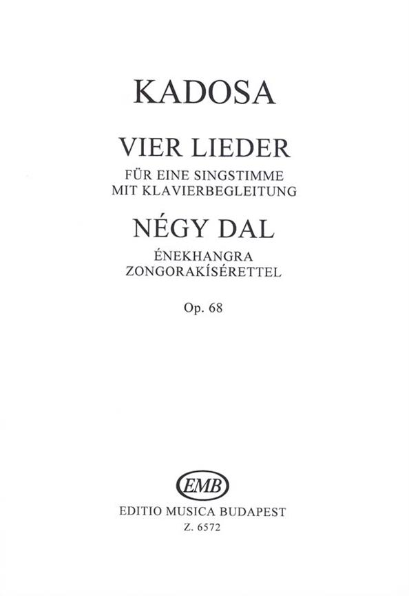 Pál Kadosa: 4 Lieder Nach Gedichten Von Sac