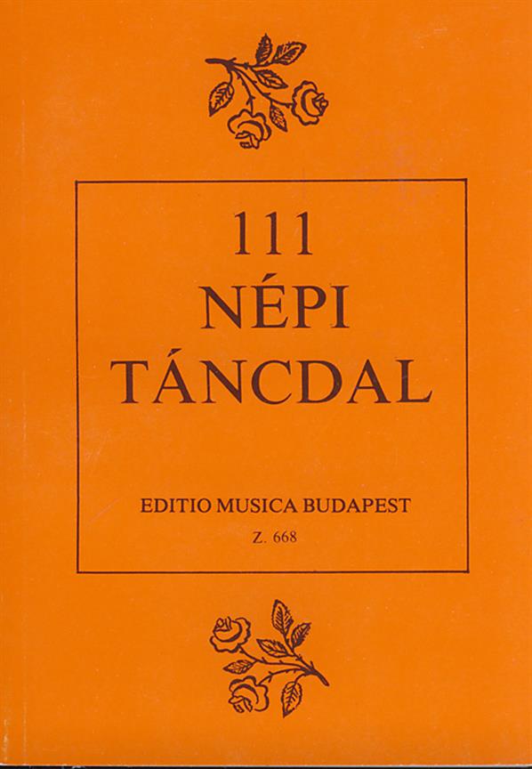 Benjamin Rajeczky Sandor Gönyey: 111 Folk Dances