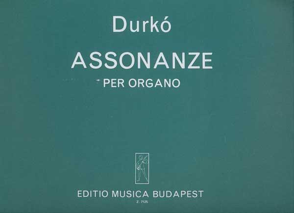 Zsolt Durko: Assonanze Per Organo