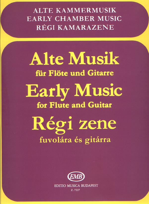 Vilmos Bantai I. Kovacs E. Nagy: Alte Musik für Flöte und Gitarre