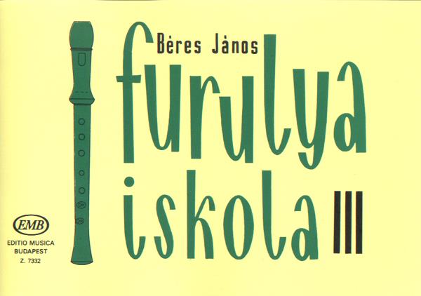 János Béres: Blockflötenschule III