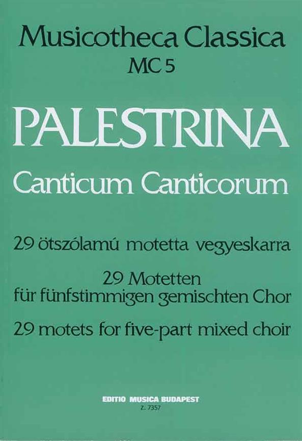 Giovanni Pierluigi da Palestrina: Canticum Canticorum Mc 5 29 Motetten Für Fünfstim