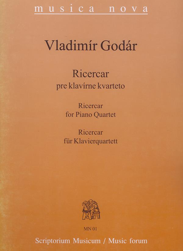 Vladimir Godar: Ricercar MN01 für Klavierquartett(für Klavierquartett)