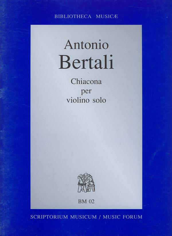 Antonio Bertali: Chiacona per violino solo BM 02