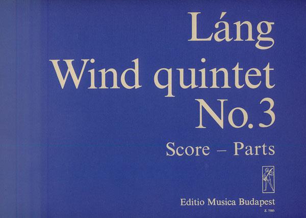 István Láng: Bläserquintett Nr. 3