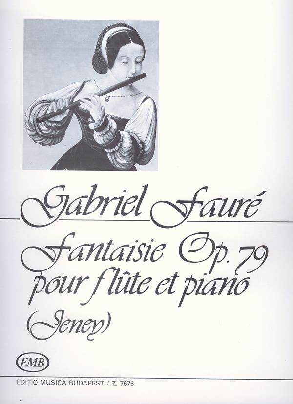 Gabriel Fauré: Fantaisie op. 79