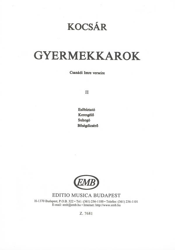 Gyermekkarok II