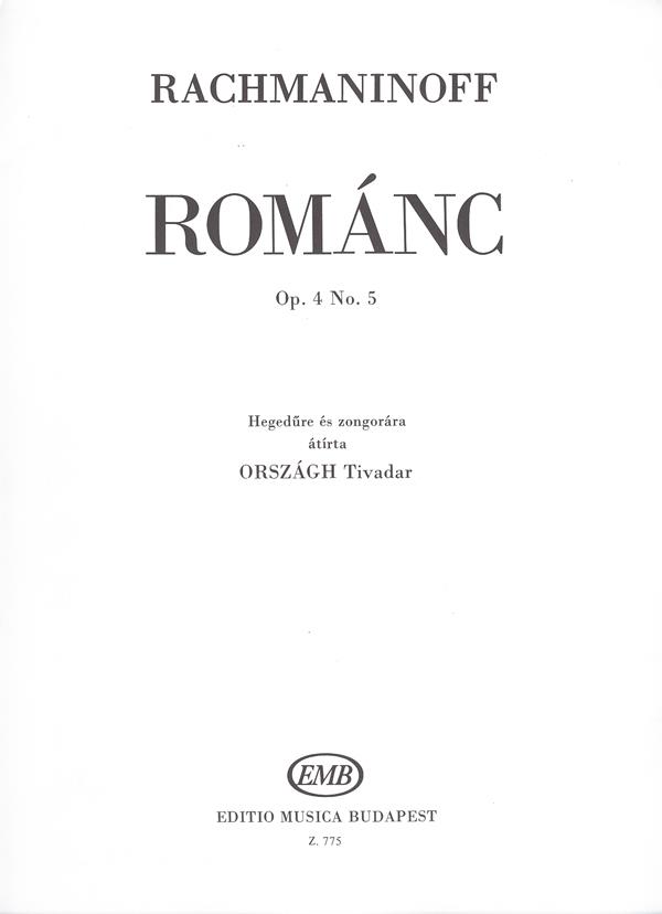 Sergei Rachmaninoff_Orszagh Tivada: Romance op. 4, no. 5