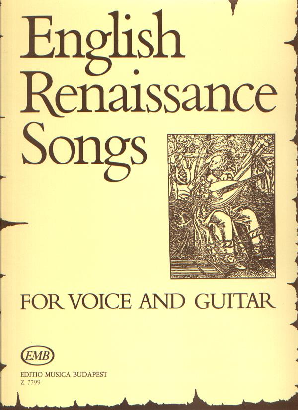 Englisch Renaissance Songs für Singstimme und Gi(für Singstimme und Gitarre)