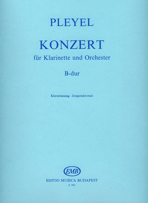 Ignaz Joseph Pleyel: Konzert fuer Klarinette B-Dur