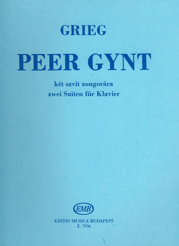 Edvard Grieg: Peer Gynt op. 46-55 Zwei Suiten(Zwei Suiten)