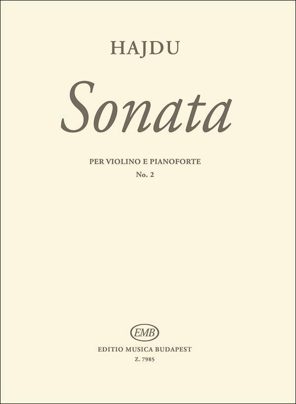 Hajdu Mihaly: Sonate Nr. 2