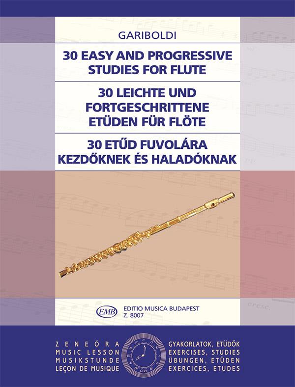 Giuseppe Gariboldi: 30 leichte und fuertgeschrittene Etüden Fur Flöte(30 Easy and Progressive Studies