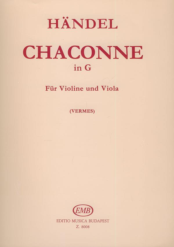 Georg Friedrich Händel: Chaconne in G für Violine und Viola(für Violine und Viola)