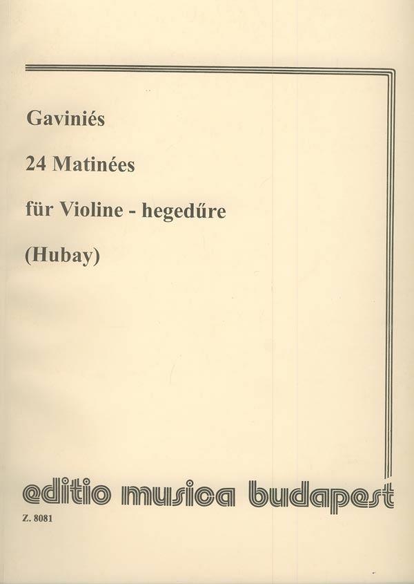 Pierre Gavinies: 24 Matinees