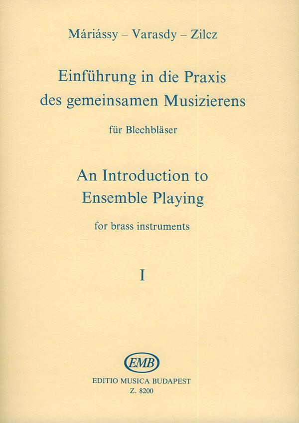 György Zilcz_Istvan Mariassy_Frigyes Varasdy: Einführung in die Praxis des gemeinsamen Musiziere