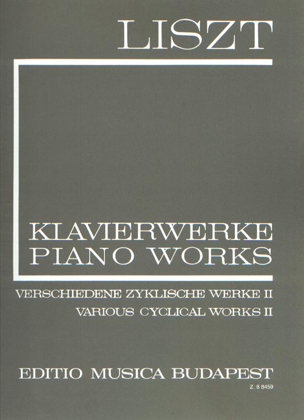 Franz Liszt: Verschiedenen zyklische Werke Band 2 softcover