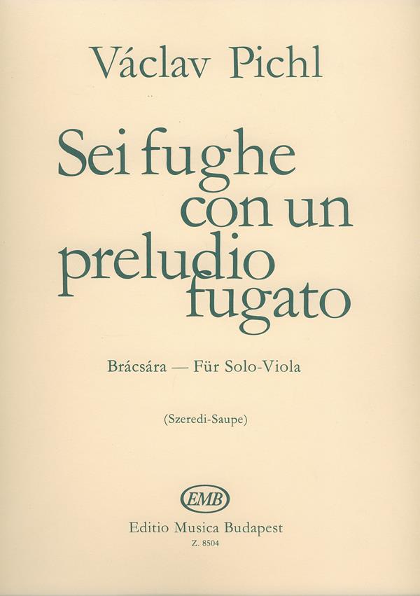Pichl: Sei fughe con un preludio fugato op. 41