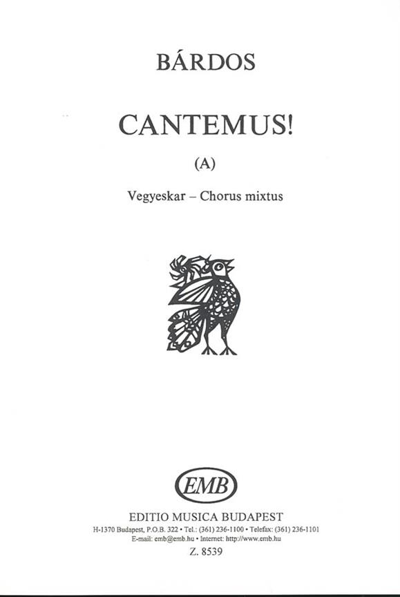 Lajos Bárdos: Cantemus ! (B)