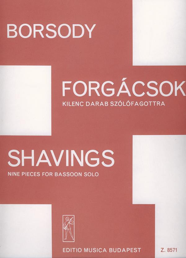 László Borsody: Shavings fuer Fagott solo(fuer Fagott solo)