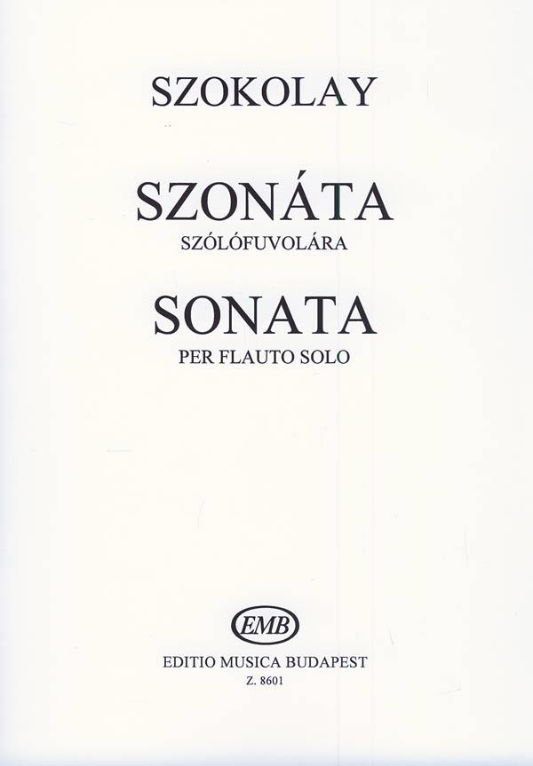 Sandor Szokolay: Sonate (Fur Flöte Solo)
