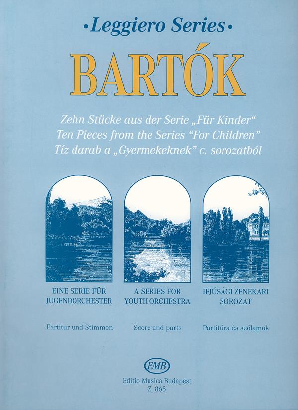 Béla Bartók: Zehn Vortragsstücke aus der Serie 'Für Kinder'