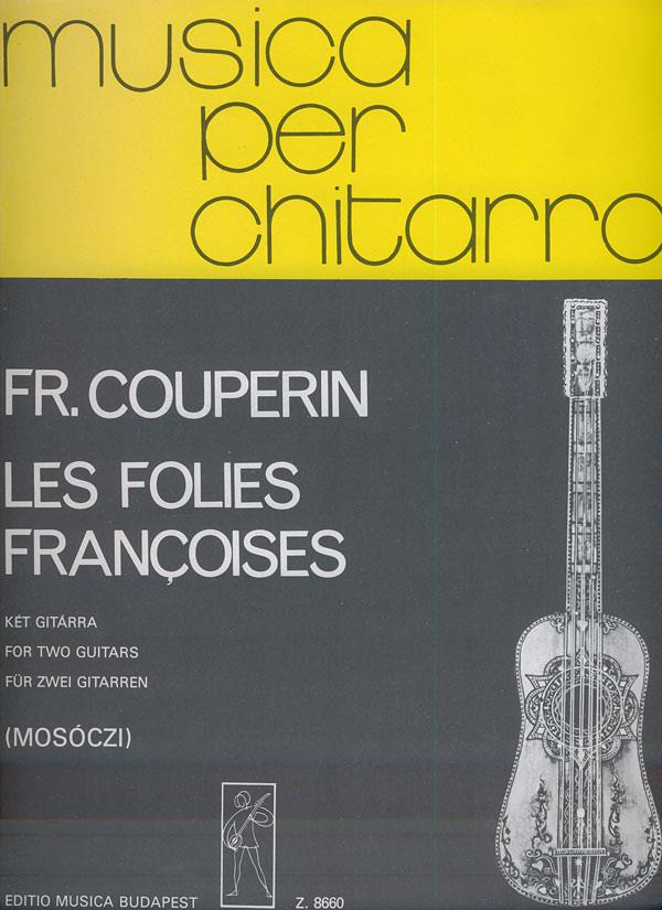 Francois Couperin: Les folies franÜoises