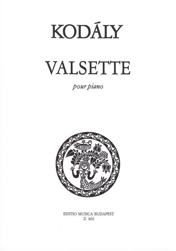 Zoltán Kodály: Valsette