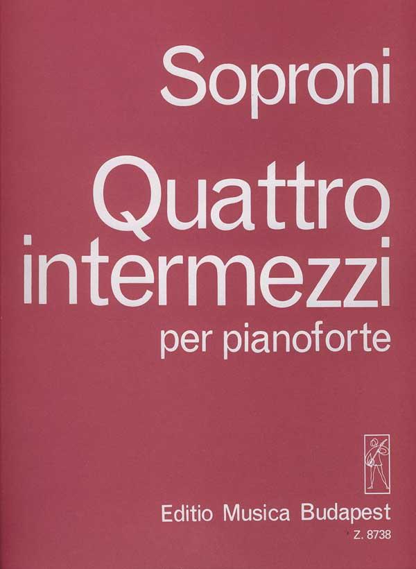 József Soproni: Vier Intermezzi