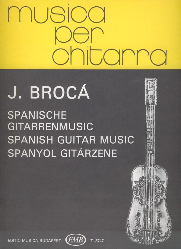 Jose Broca: Spanische Gitarrenmusik