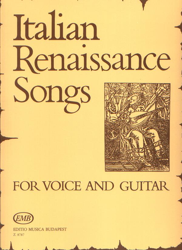Various Composers: Italien Renaissance Songs für Gesang und Gitarre(für Gesang und Gitarre)
