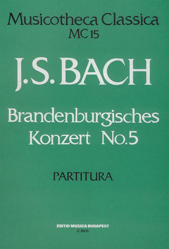 Bach: Brandenburgisches Konzert No. 5