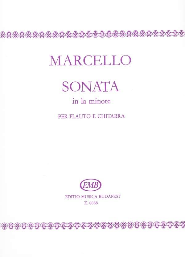 Benedetto Marcello: Sonate a-Moll(für Flöte und Gitarre)