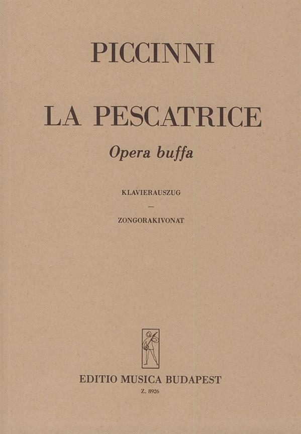 Daisy Boschan Niccolo Piccinni: La pescatrice(Opera buffa in 2 atti)
