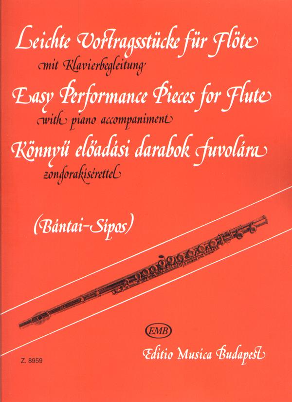 Vilmos Bantai: Leichte Vortragsstücke(Fur Flöte mit Klavierbegleitung)