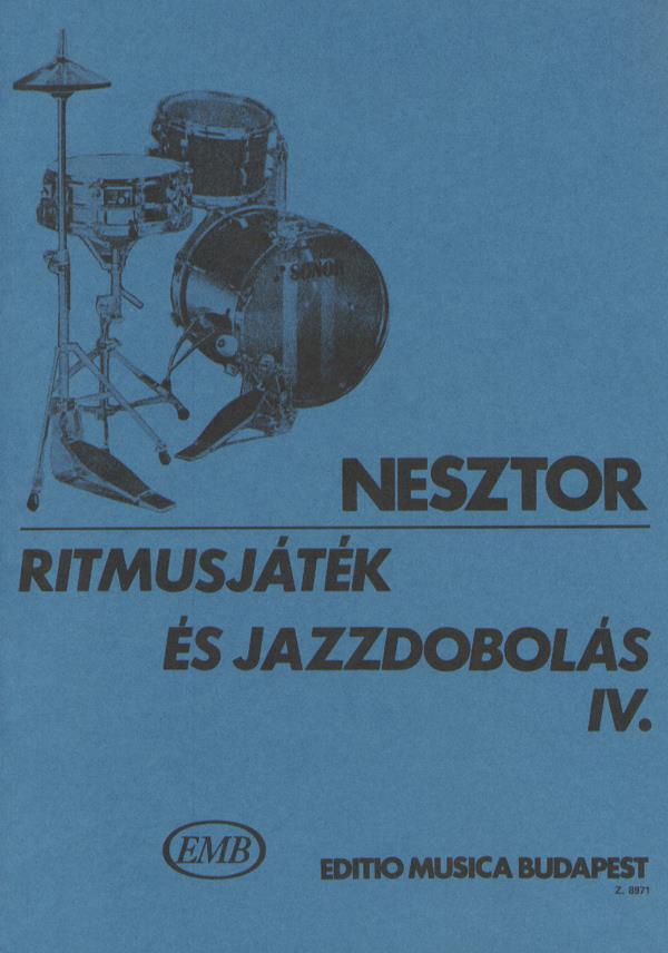 Iván Nesztór: Ritmusjáték es Jazzdobolas IV