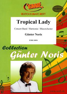 Günter Noris: Tropical Lady
