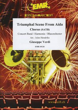 Giuseppe Verdi: Triumphal Scene from Aida