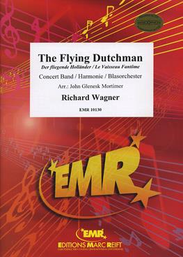 Richard Wagner: The Flying Dutchman (Der fliegende Holländer)