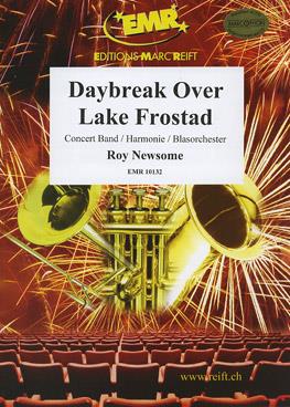 Roy Newsome: Daybreak Over Lake Frostad