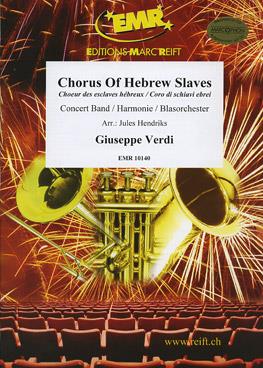 Giuseppe Verdi: Chorus Of Hebrew Slaves