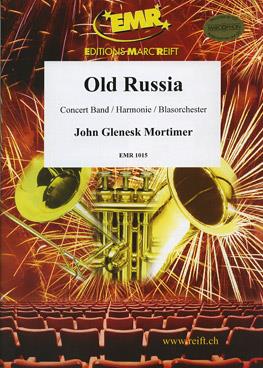 John Glenesk Mortimer: Old Russia