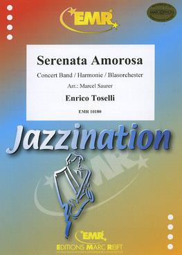 Enrico Toselli: Serenata Amorosa